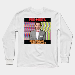 Pee-Wee's With Best Quotes And Beautiful Colorful Background Long Sleeve T-Shirt